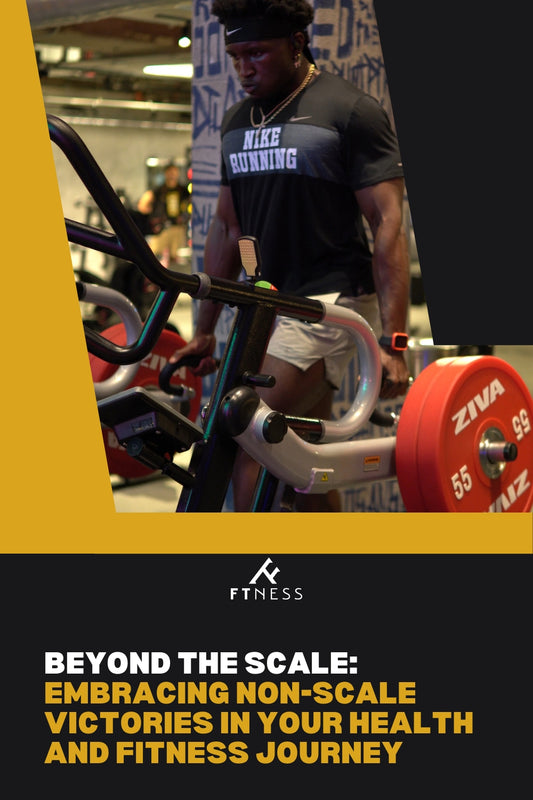 Beyond the Scale: Embracing Non-Scale Victories in Your Health and Fitness Journey